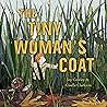 The Tiny Woman's Coat by Joy Cowley