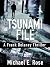 The Tsunami File: A Frank Delaney Thriller 3