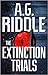 The Extinction Trials