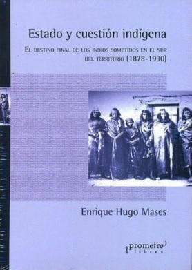 Estado y cuestión indígena