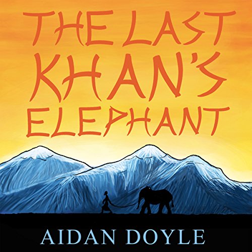 The Last Khan's Elephant