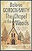 The Chapel in the Woods (A Jack Haldean Murder Mystery Book 11) by Dolores Gordon-Smith