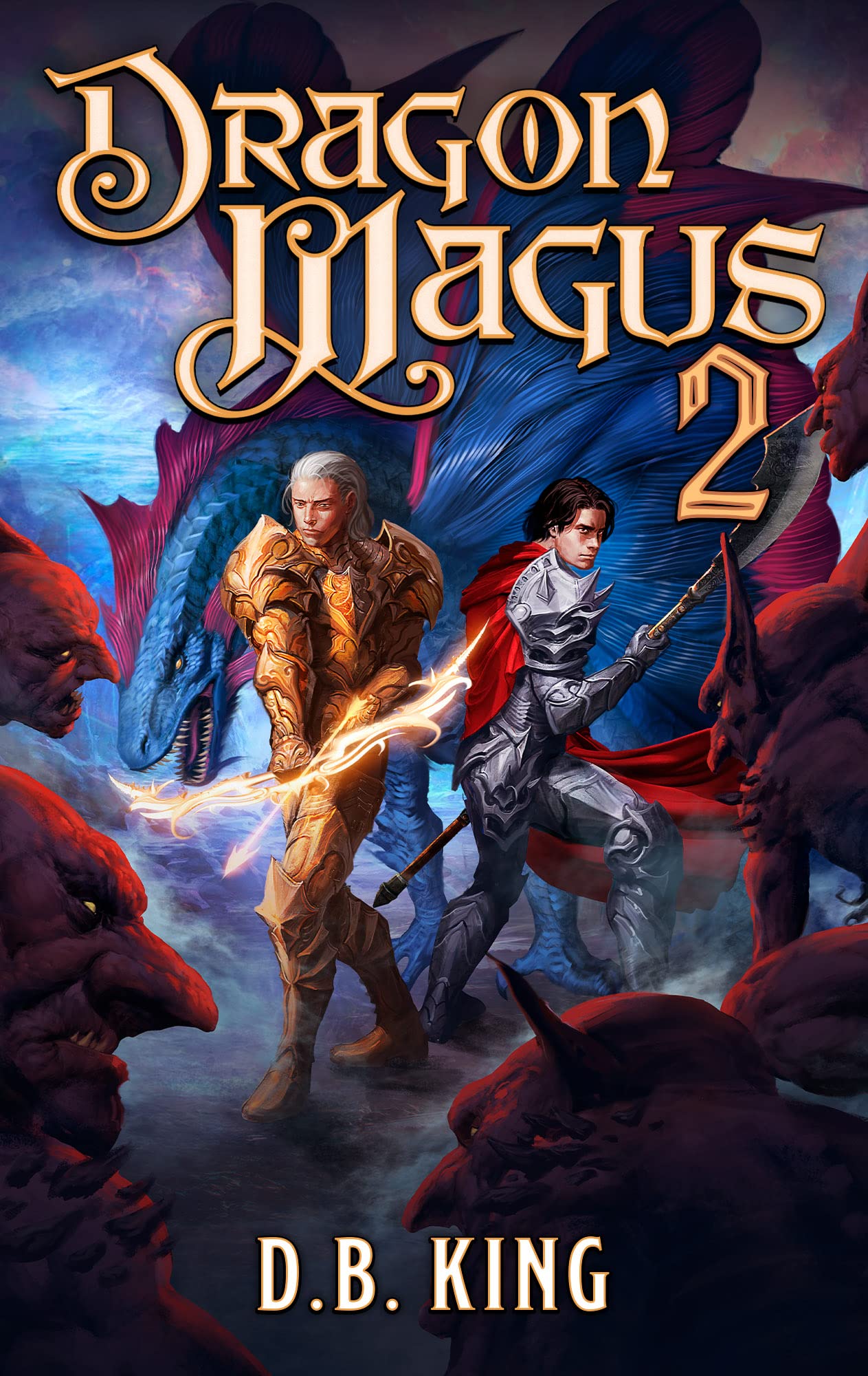 Dragon Magus 2 (Dragon Magus, #2)
