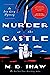 Murder at the Castle (Iris Grey, #2)