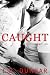 Caught by L.B. Dunbar