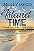 Island Time: ( Gleaming Isl...
