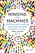 Minding the Machines: Building and Leading Data Science and Analytics Teams