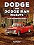 Dodge and Ram Pickups: An I...