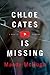 Chloe Cates Is Missing