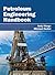 Petroleum Engineering Handbook