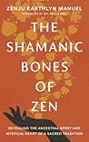 The Shamanic Bone...