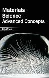 Materials Science: Advanced Concepts