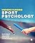 Understanding Sport Psychology by Gavin Breslin