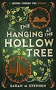 The Hanging at the Hollow Tree
