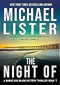 The Night Of (A Burke and Blade Mystery, #1)