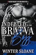 Indebted to the Bratva Boss