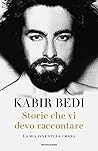 Storie che vi devo raccontare by Kabir Bedi
