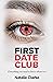 First Date Club: Everything...