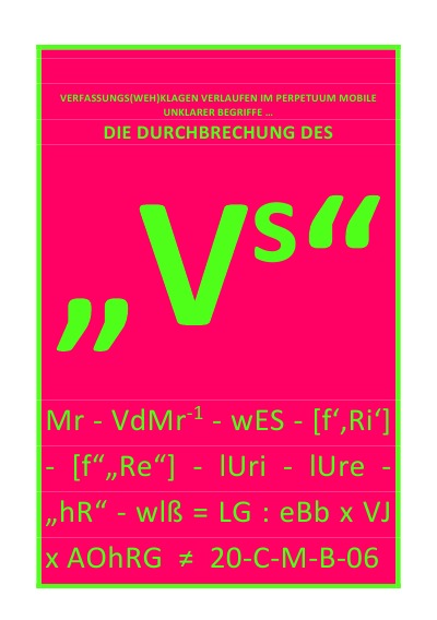 DIE DURCHBRECHUNG DES „Vs“ (German Edition)