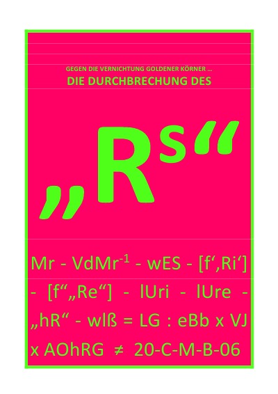 DIE DURCHBRECHUNG DES 'Rs'