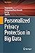 Personalized Privacy Protec...