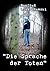 Die Sprache der Toten