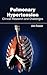 Pulmonary Hypertension - Cl...