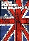 Garde le silence