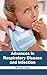 Advances in Respiratory Disease and Infection by Michael Glass