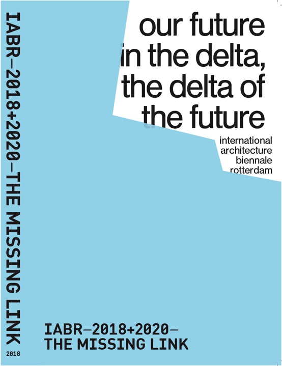 The Missing Link: Our Future in the Delta, the Delta of the Future
