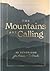 The Mountains are Calling: 90 Devotions for Peace & Solitude