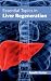 Essential Topics in Liver Regeneration by Amelia Foster