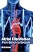 Atrial Fibrillation by Ruth    Brown