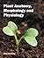 Plant Anatomy, Morphology and Physiology