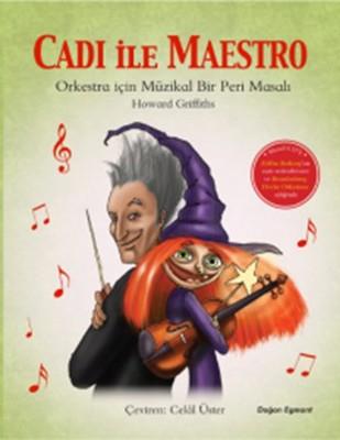 Cadı İle Maestro