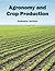 Agronomy and Crop Production