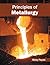 Principles of Metallurgy
