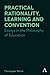 Practical Rationality, Lear...