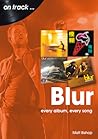Blur: every album every song