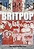 Britpop: Decades