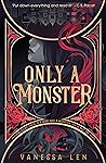 Only a Monster