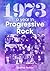 1973: A Year in Progressive...