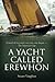 A Yacht Called Erewhon