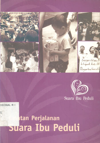 Catatan perjalanan Suara Ibu Peduli