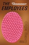 The Employees by Olga Ravn