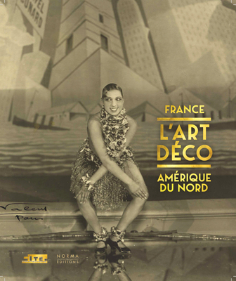 L'art Déco - France - Amérique du Nord (Hardcover)