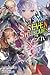 Reign of the Seven Spellblades, Vol. 4 (light novel) (Volume 4)