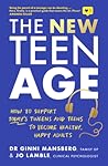 The New Teen Age:...