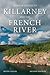 A Paddler's Guide to Killarney and the French River by Kevin Callan