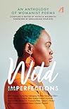 Wild Imperfections by Natalia Molebatsi